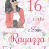 Ho 16 Anni E Sono Una Ragazza Fantastica !: Quaderno Floreale Per Ragazze. Regalo Di Compleanno Per Ragazze Di 16 Anni Per Scrivere E Disegnare Con Una Copertina Con Una Frase D'ispirazione Positiva