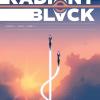 Kyle Higgins - Radiant Black, Volume 4: A Massive-Verse Book