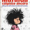 Mafalda Colpisce Ancora. 999 Perle Dell'enfant Terrible Del Fumetto