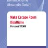 Make Escape Room Didattiche. Percorsi Steam