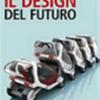Il design del futuro