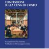 Confessione Sulla Cena Di Cristo