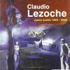 Claudio Lezoche. Opere scelte (1950-2000). Ediz. illustrata