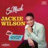 So Much + Jackie Sings The Blues + 6 Bonus Tracks