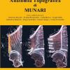 Anatomia topografica dei Munari