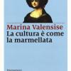 La cultura  come la marmellata. Promuovere il patrimonio italiano con le imprese