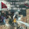 Venezia E L'assedio Senza Fine. L'epopea Di Candia, 1646-1669