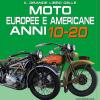 Il Grande Libro Delle Moto Europee E Americane Anni 10-20