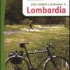 Piste Ciclabili E Greenways In Lombardia