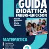La Guida Didattica 2 Matematica Fabbri-erickson