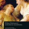 Antonio E Cleopatra. Testo Inglese A Fronte