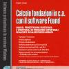 Calcolo fondazioni in c.a. con il software Found. Con software