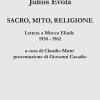 Sacro, mito, religione. Lettere a Mircea Eliade 1930-1962