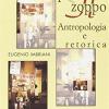 Il Pensiero Zoppo. Antropologia E Retorica