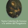 Santa Caterina Da Genova E Le Anime Del Purgatorio