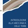 Introduzione alla meccanica delle terre. Vol. 1 - Geologia dei terreni, idraulica e stati di sforzo