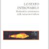 Lo Stato Introvabile. Modernit E Arretratezza Delle Istituzioni Italiane