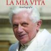 La Mia Vita. Autobiografia