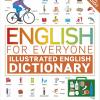 English For Everyone Illustrated English Dictionary With Free Online Audio [edizione: Regno Unito]