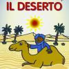 Il Deserto. Con Adesivi