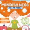 Mindfulness Per I Pi Piccoli. Ediz. A Colori