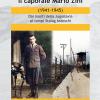 Il caporale Mario Zini (1941-1945). Dai monti della Jugoslavia ai campi Stalag tedeschi. Piccolo diario disordinato