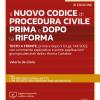 Il Nuovo Codice Di Procedura Civile Prima E Dopo La Riforma. Con Aggiornamento Online