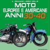 Il Grande Libro Delle Moto Europee E Americane Anni 30-40