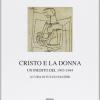 Cristo e la donna. Un inedito del 1943-1944