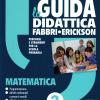 La Guida Didattica 3 Matematica Fabbri-erickson
