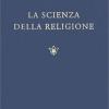 La Scienza Della Religione