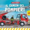 Il camion dei pompieri. Libro pop-up