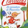 Le Avventure Di Pinocchio Da Carlo Collodi. Classicini. Ediz. Illustrata