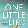 One little lie: previously published as where the grass is green, the escapist, scandalous new novel from the bestselling author of the devil wears prada