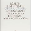 Opera Omnia Di Joseph Ratzinger. Vol. 12