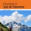 Escursioni In Val Di Fiemme