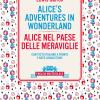 Alice's Adventures In Wonderland-alice Nel Paese Delle Meraviglie. Testo Italiano A Fronte