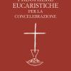 Preghiere Eucaristiche Per La Concelebrazione