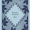 Bliss: Katherine Mansfield