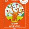 Autumn In The Woods. Con Link Per Scaricare L'audio