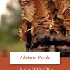 La Via Selvatica. Storie Di Umani E Non Umani