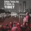 Dove Una Volta C'era Il Tibet