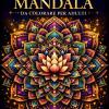 Splendide Mandala Da Colorare Per Adulti: 50 Disegni Antistress Con Mandala Complessi E Dettagliati Per Rilassarsi E Alleviare Lo Stress