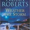 Weather The Storm: Includes The Welcoming & Without A Trace
