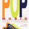 Pop Music. Segni E Linguaggi
