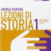 Didattica Inclusiva. Storia. Per Il Biennio Delle Scuole Superiori. Vol. 1