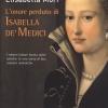 L'onore Perduto Di Isabella De' Medici
