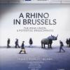 A Rhino In Brussels. The Ideas Union: A Potential Rinascimento