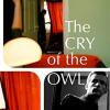 The cry of the owl