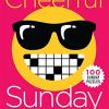 The New York Times Cheerful Sunday Crosswords